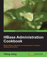 Hbase Administration Cookbook 1849517142 Book Cover