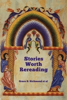 Stories Worth Rereading 1647991781 Book Cover