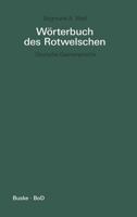 Wörterbuch Des Rotwelschen. Deutsche Gaunersprache; 3871187364 Book Cover