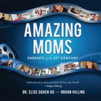 Amazing Moms 1628654821 Book Cover