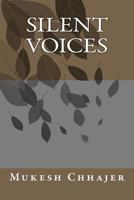 Silent Voices 1470174014 Book Cover