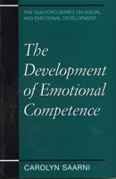 The Development of Emotional Competence 1572304340 Book Cover