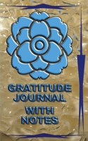 GRATITUDE JOURNAL WITH NOTES B0FKTDLLJS Book Cover