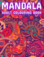 Mandala Adult Colouring book: 50 mandalas Image 167136550X Book Cover