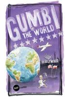 Gumbi vs The World 1326261819 Book Cover