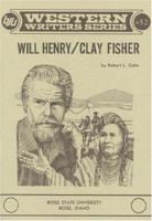Will Henry/Clay Fisher (Henry W. Allen) (Twayne's United States authors series) 0805774076 Book Cover