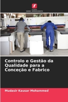Controlo e Gestão da Qualidade para a Conceção e Fabrico (Portuguese Edition) 6208941571 Book Cover
