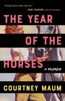 The Year of the Horses 1953534155 Book Cover