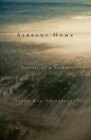 Already Home: Stories of a Seeker 0982814615 Book Cover