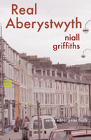 Real Aberystwyth 1854114476 Book Cover
