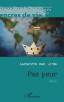 Pas peur (Encres de Vie) (French Edition) 2343190259 Book Cover