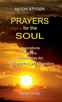 Prayers for the Soul 1326498568 Book Cover