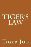 Tiger's Law: Korean Language Version 1495262774 Book Cover