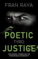 Poetic Justice: Tyro 1915603900 Book Cover