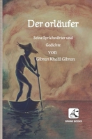 Der Vorläufer: Seine Sprichwörter und Gedichte B0FG35CT5J Book Cover