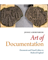 Art of Documentation: Documents and Visual Culture in Medieval England 0888441940 Book Cover