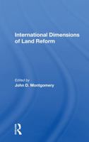 International Dimensions Of Land Reform 0367166356 Book Cover