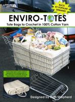 Enviro-Totes ( Leisure Arts #4804) 1601402457 Book Cover