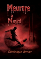 Meurtre à Mayol (French Edition) 2322516716 Book Cover