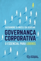 Governan�a Corporativa: O Essencial Para L�deres 6588616015 Book Cover