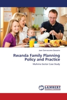 Rwanda Family Planning Policy and Practice 3659109851 Book Cover