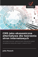 CMS jako ekonomiczna alternatywa dla tworzenia stron internetowych 6209486568 Book Cover