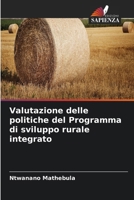 Valutazione delle politiche del Programma di sviluppo rurale integrato (Italian Edition) 6630308085 Book Cover