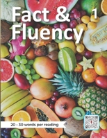 Fact & Fluency 1: Short Nonfiction Passages and Speaking Dialogues for Beginners: A Scaffolded English Vocabulary and Fluency Workbook B0H4T18B5S Book Cover
