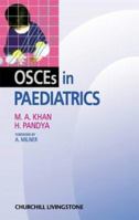 OSCE's in Paediatrics (MRCPCH Study Guides) 0443057281 Book Cover