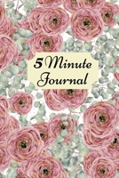 5 Minute Journal: Daily simple guide for practising gratitude, optimism and achieving goals 1716069475 Book Cover