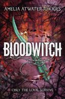 Bloodwitch 0385743033 Book Cover