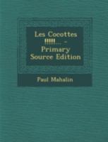 Les Cocottes !!!!!... 1018825126 Book Cover