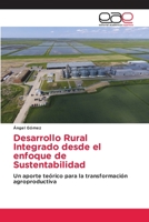 Desarrollo Rural Integrado desde el enfoque de Sustentabilidad 6203032336 Book Cover