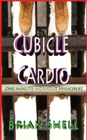 Cubicle Cardio 1507828349 Book Cover