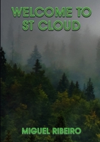 Welcome to St. Cloud 1008928216 Book Cover