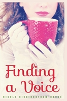 Finding a Voice 1393636349 Book Cover