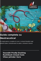Guida completa su Neutracutical (Italian Edition) 6209047319 Book Cover