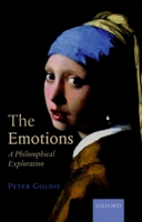 The Emotions: A Philosophical Exploration 0199253048 Book Cover