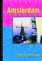 Amsterdam: A Traveler's Literary Companion 188351309X Book Cover