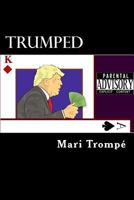 Trumped 1530827930 Book Cover