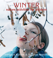 Winter Nature Activities for Children (Nature Activites for Children) 0863155642 Book Cover