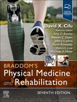 Braddom's Physical Medicine and Rehabilitation 0443264384 Book Cover