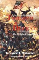 TRIUMPH AND DEFEAT: The Vicksburg Campaign 1932714049 Book Cover