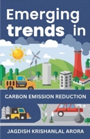 Emerging Trends in Carbon Emission Reduction B0CNN3XPHH Book Cover