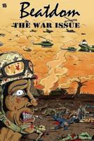 Beatdom #15: The War Issue 1500553042 Book Cover