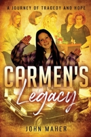 Carmen's Legacy 0645389013 Book Cover