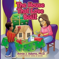 The House That Love Built 1735816248 Book Cover