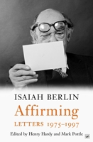 Affirming: Letters 1975-1997 1845952251 Book Cover