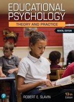 Educational Psychology: Theory and Practice [RENTAL EDITION] 0135753112 Book Cover