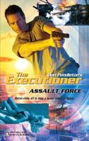 Assault Force (Mack Bolan The Executioner #331) 0373643314 Book Cover